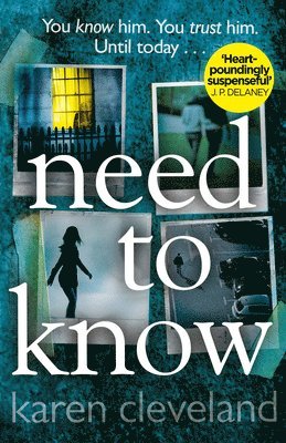 Karen Cleveland - Need To Know, Häftad