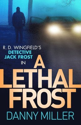 Danny Miller - Lethal Frost, Häftad