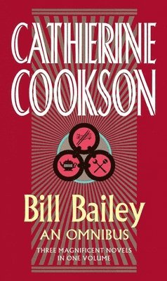 Catherine Cookson - Bill Bailey Omnibus, Häftad. Tillgänglighet: Lägg i varukorg