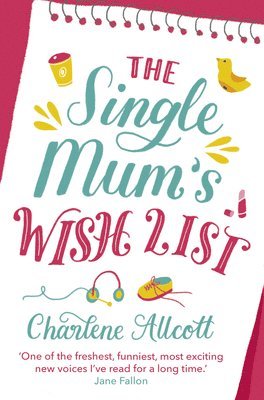 The Single Mum's Wish List 1
