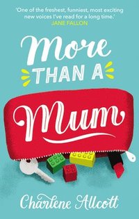 bokomslag More Than a Mum
