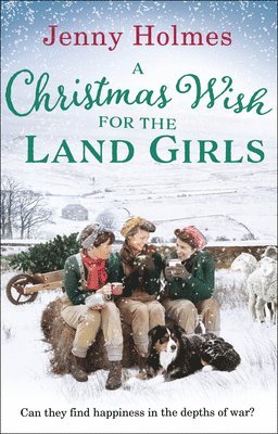 A Christmas Wish for the Land Girls 1