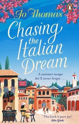 Jo Thomas - Chasing the Italian Dream, Häftad