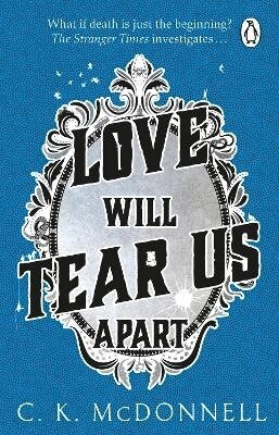 C. K. McDonnell - Love Will Tear Us Apart, Häftad