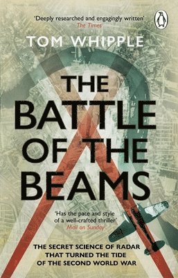 Tom Whipple - Battle of the Beams, Häftad
