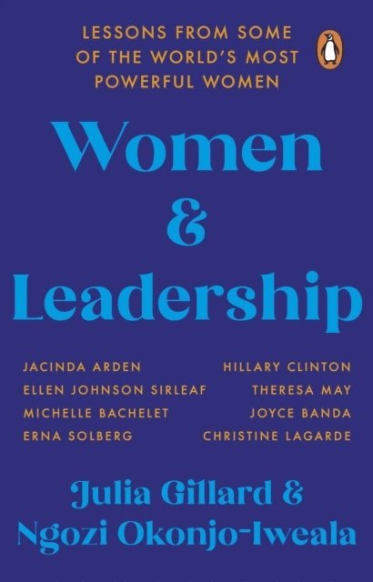 Julia Gillard, Ngozi Okonjo-Iweala - Women and Leadership, Häftad