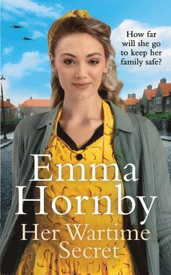 Emma Hornby - Her Wartime Secret, Häftad