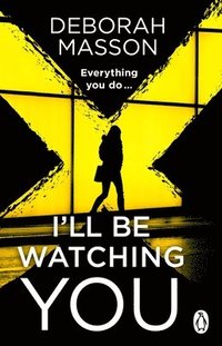 bokomslag I'll Be Watching You