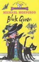 Michael Morpurgo - Black Queen, Häftad