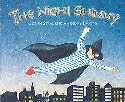 Anthony Browne - Night Shimmy, Häftad