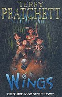 bokomslag Wings - the third book of the nomes