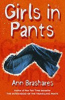 Summers of the Sisterhood: Girls in Pants 1