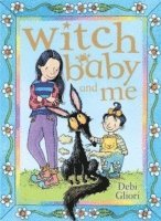 Debi Gliori - Witch Baby and Me, Häftad