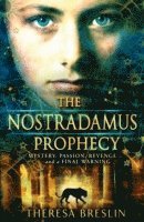 Theresa Breslin - Nostradamus Prophecy, Häftad