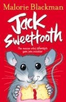 Malorie Blackman - Jack Sweettooth, Häftad