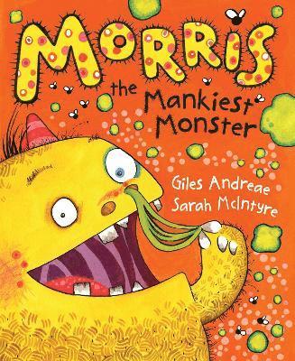 Giles Andreae - Morris the Mankiest Monster, Häftad