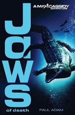 Paul Adam - Jaws of Death - Max Cassidy 2, Häftad