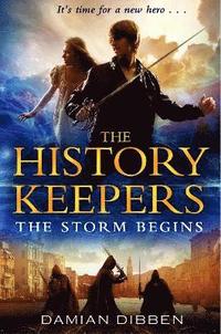 bokomslag The History Keepers: The Storm Begins