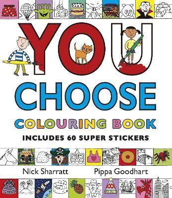 You Choose: Colouring Book with Stickers 1