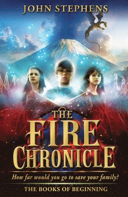 John Stephens - Fire Chronicle: The Books of Beginning 2, Häftad