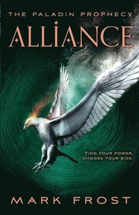 bokomslag The Paladin Prophecy: Alliance