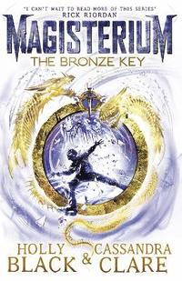bokomslag Magisterium: The Bronze Key