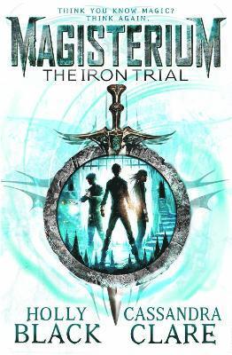 Magisterium: The Iron Trial 1