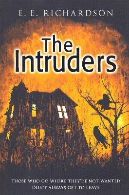 E E Richardson - Intruders, Häftad