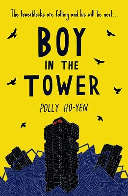 Polly Ho-Yen - Boy In The Tower, Häftad
