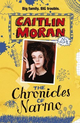Caitlin Moran - Chronicles Of Narmo, Häftad