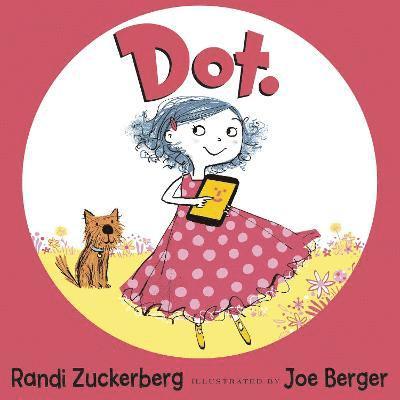 Randi Zuckerberg, Sue Buswell - Dot., Häftad