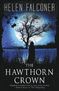 bokomslag The Hawthorn Crown