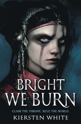Kiersten White - Bright We Burn, Häftad