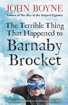 John Boyne - Terrible Thing That Happened to Barnaby Brocket, Häftad