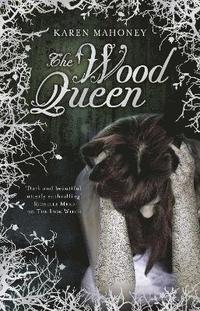 bokomslag Wood Queen