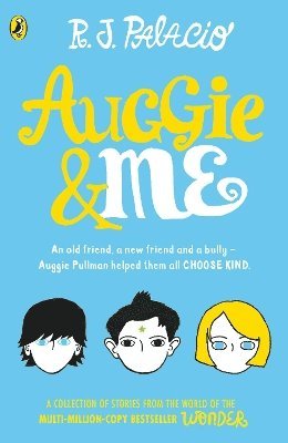 Auggie & Me: Three Wonder Stories 1