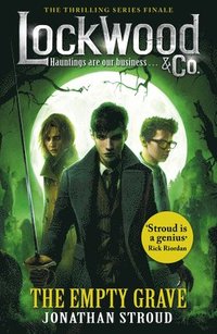 bokomslag Lockwood & Co: The Empty Grave: Book 5