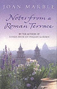 bokomslag Notes from a Roman terrace