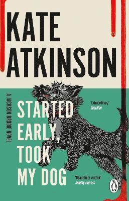 Kate Atkinson - Started Early, Took My Dog, Häftad