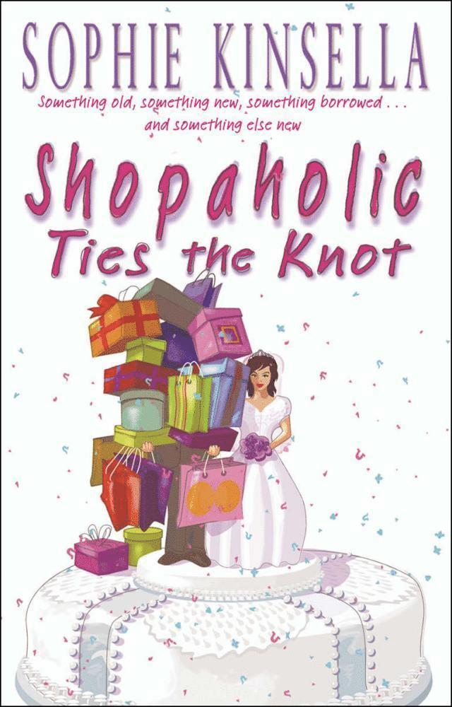 Shopaholic Ties The Knot 1