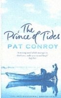 Pat Conroy - Prince Of Tides, Häftad