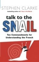 bokomslag Talk to the Snail