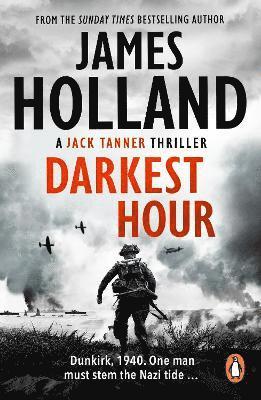 James Holland - Darkest Hour, Häftad