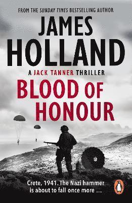 James Holland - Blood of Honour, Häftad