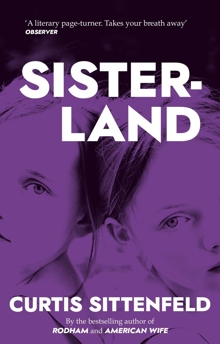 Curtis Sittenfeld - Sisterland, Häftad