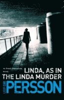 Leif G W Persson - Linda, As in the Linda Murder, Häftad