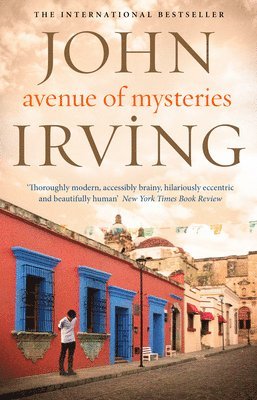 John Irving - Avenue of Mysteries, Häftad