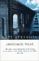 Kate Atkinson - Emotionally Weird, Häftad