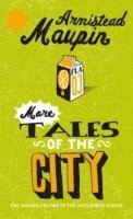 bokomslag More Tales Of The City