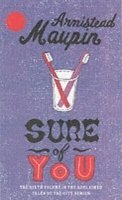 Armistead Maupin - Sure Of You, Häftad